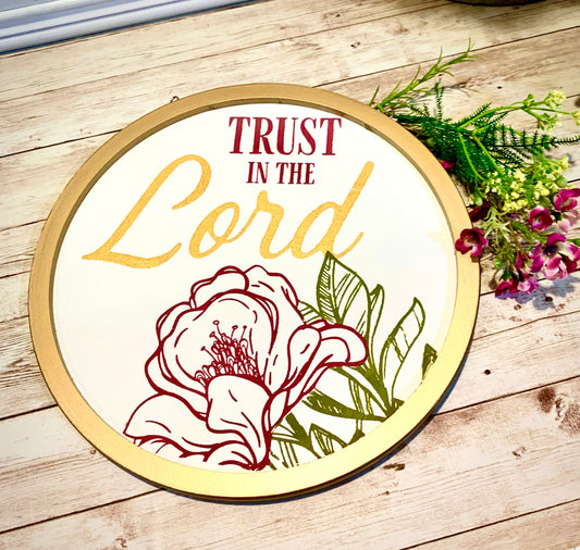 Trust in the Lord Rounder